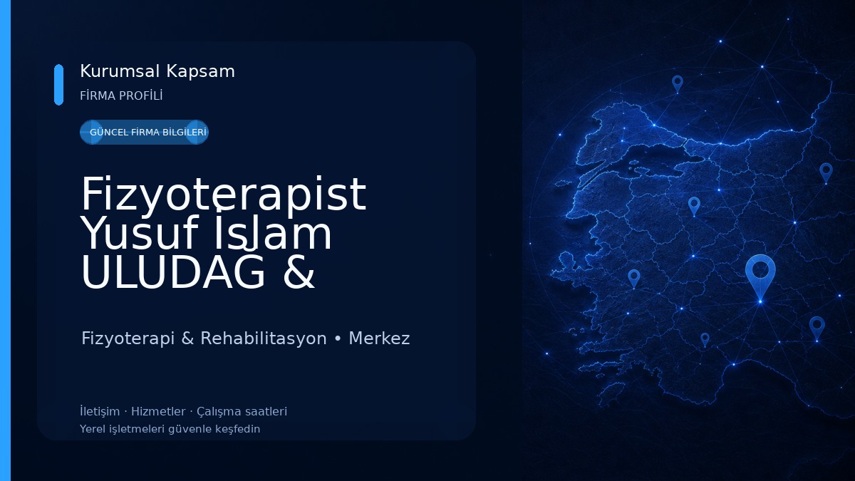 Fizyoterapist Yusuf İslam ULUDAĞ & Fizyoterapist Elif ULUDAĞ Fizyoterapi & Rehabilitasyon
