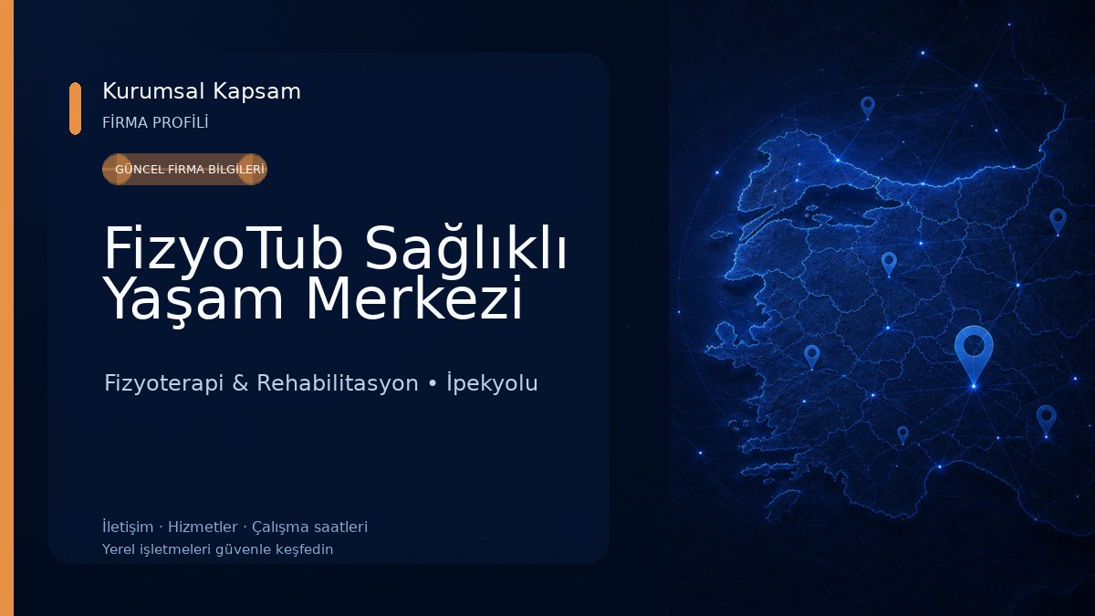 FizyoTub Sağlıklı Yaşam Merkezi Fizyoterapi & Rehabilitasyon