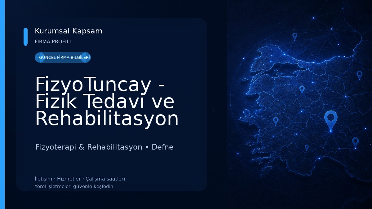 FizyoTuncay - Fizik Tedavi ve Rehabilitasyon Merkezi
