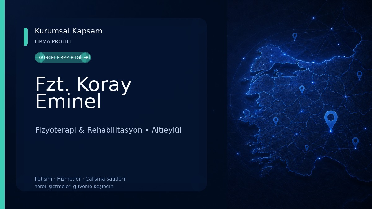 Fzt. Koray Eminel Fizyoterapi & Rehabilitasyon