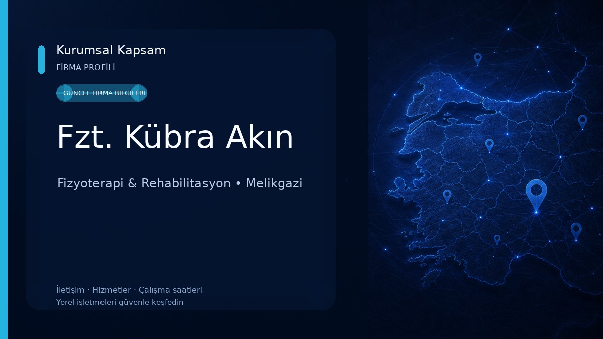 Fzt. Kübra Akın Fizyoterapi & Rehabilitasyon