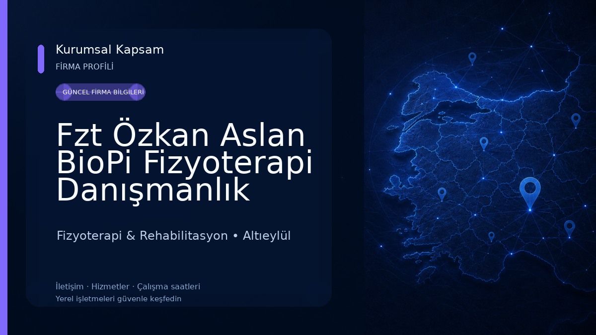 Fzt Özkan Aslan BioPi Fizyoterapi Danışmanlık Merkezi Fizyoterapi & Rehabilitasyon