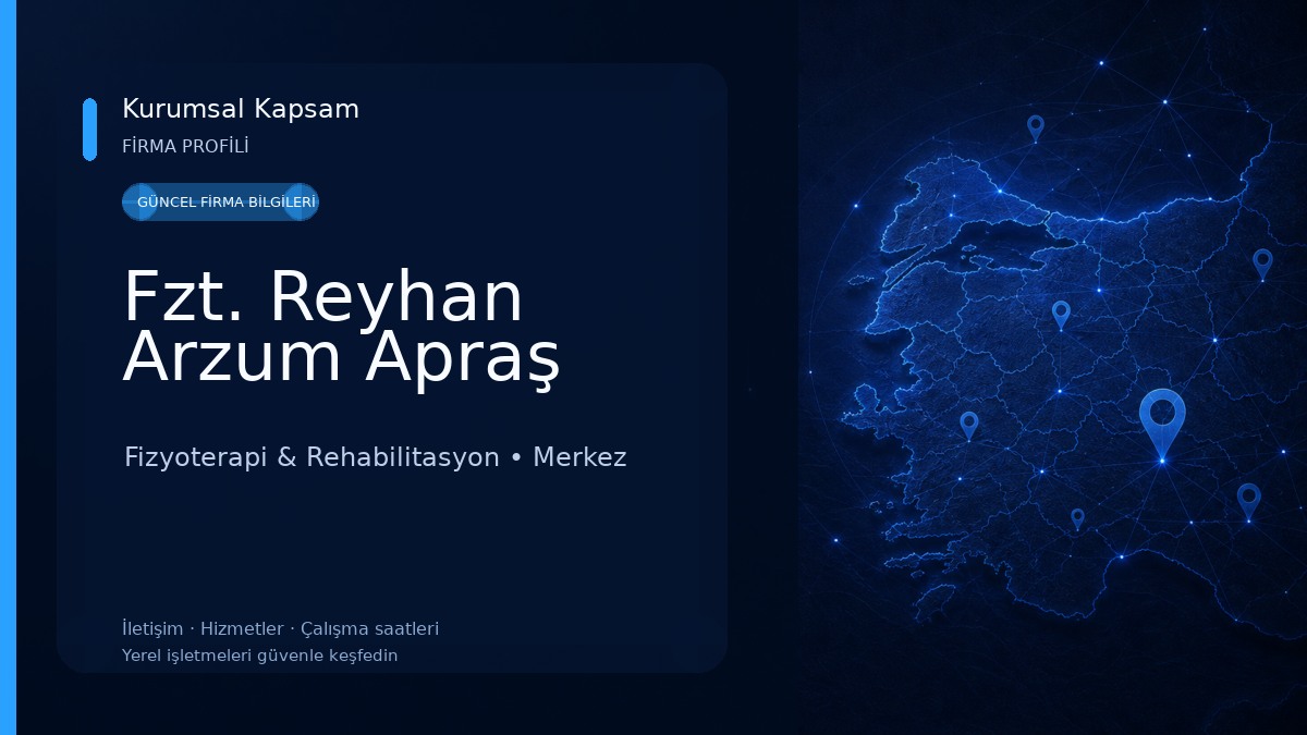 Fzt. Reyhan Arzum Apraş Fizyoterapi & Rehabilitasyon