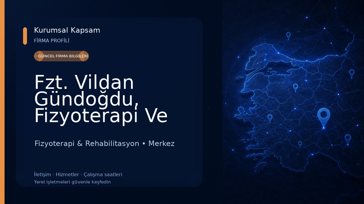 Fzt. Vildan Gündoğdu, Fizyoterapi Ve Rehabilitasyon Fizyoterapi & Rehabilitasyon