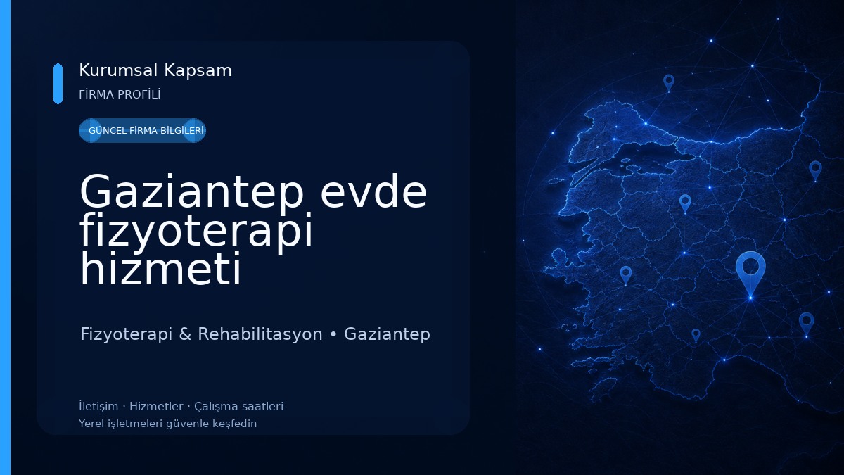 Gaziantep evde fizyoterapi hizmeti