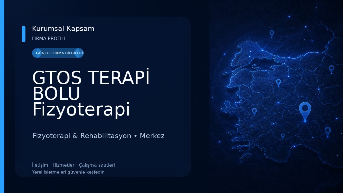 GTOS TERAPİ BOLU Fizyoterapi Fizyoterapi & Rehabilitasyon