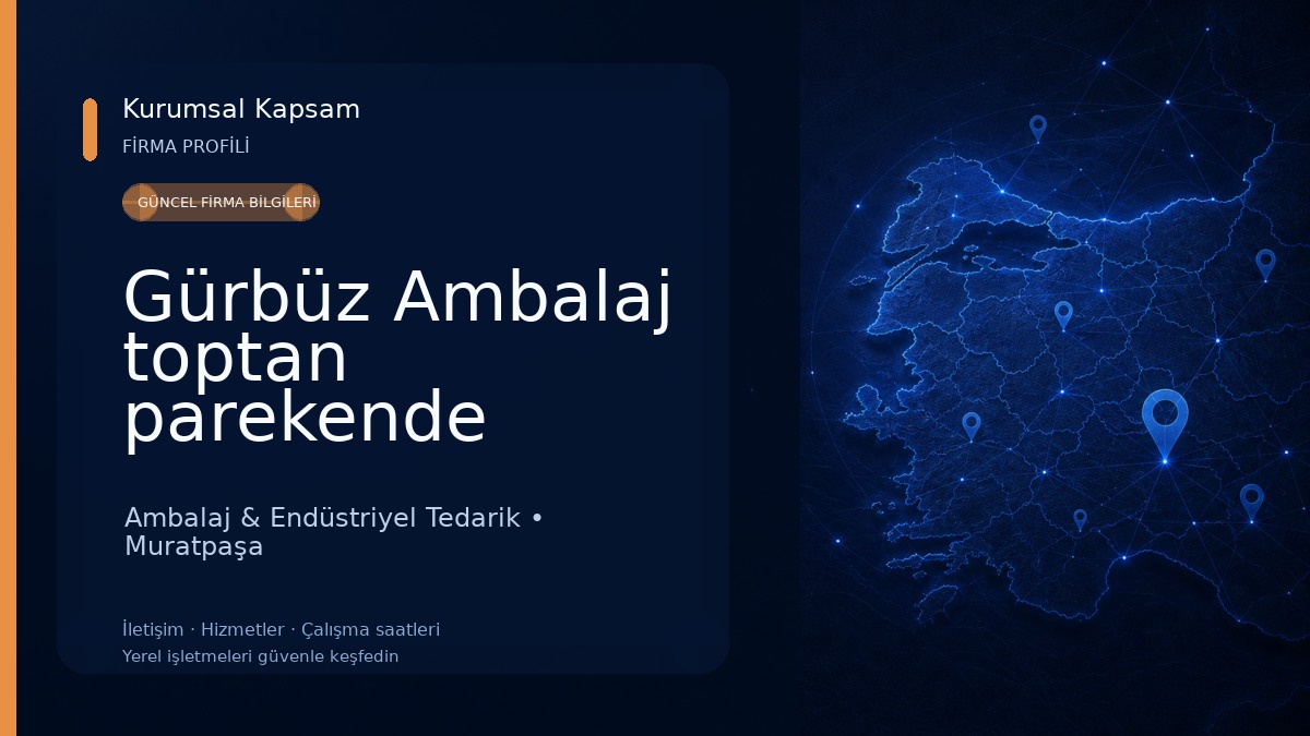Gürbüz Ambalaj toptan parekende Ambalaj & Endüstriyel Tedarik