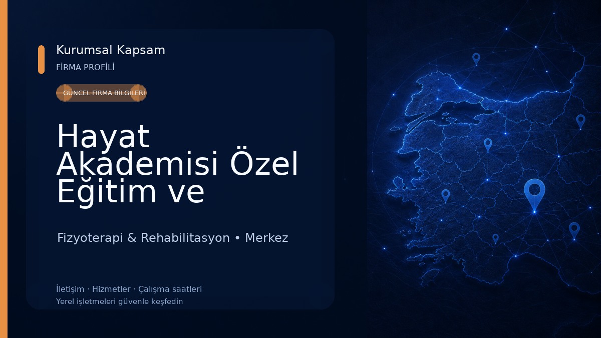 Hayat Akademisi Özel Eğitim ve Rehabilitasyon Merkezi 