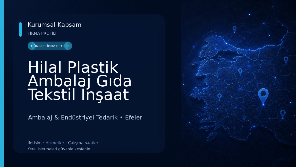 Hilal Plastik Ambalaj Gıda Tekstil İnşaat San. Tic. Ltd. Şti. Ambalaj & Endüstriyel Tedarik