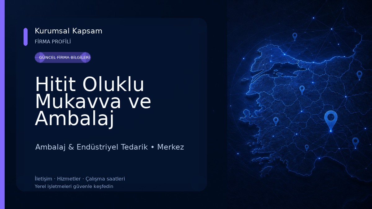Hitit Oluklu Mukavva ve Ambalaj San.Tic.A.Ş. 