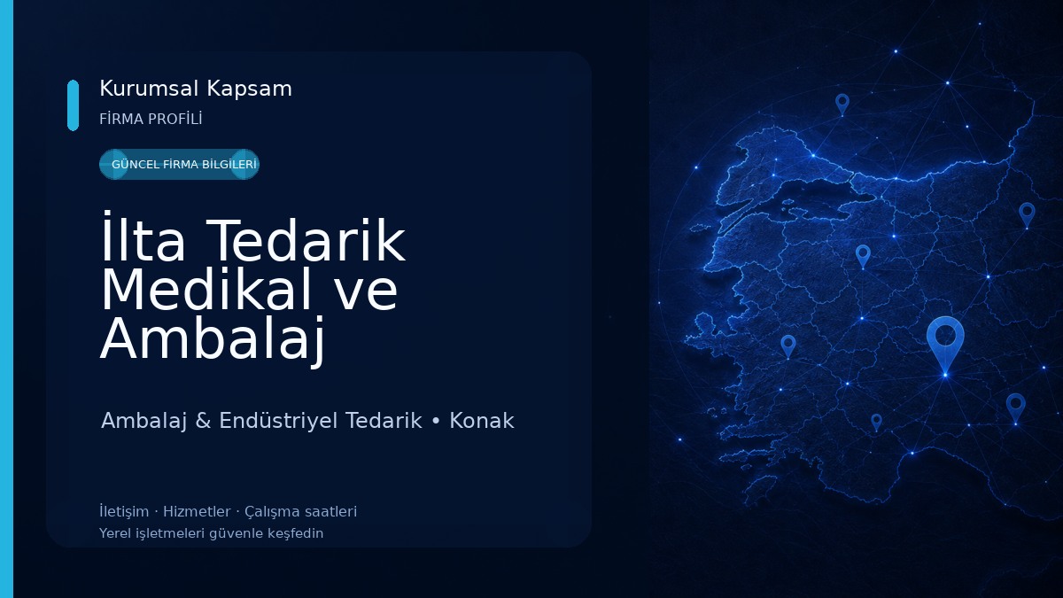 İlta Tedarik Medikal ve Ambalaj Ürünleri Ltd. Şti. Ambalaj & Endüstriyel Tedarik