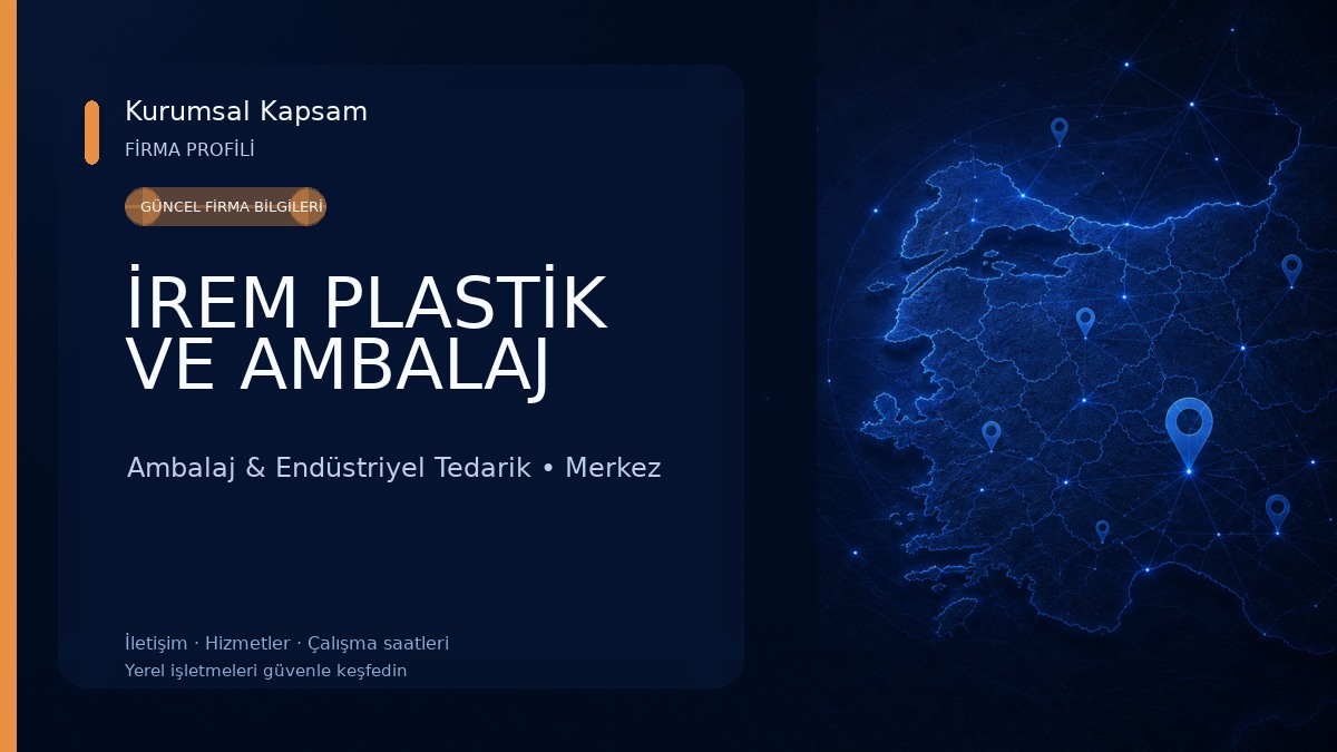 İREM PLASTİK VE AMBALAJ Ambalaj & Endüstriyel Tedarik