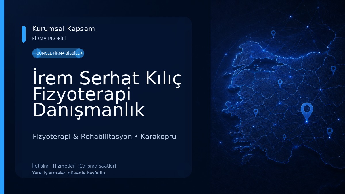 İrem Serhat Kılıç Fizyoterapi Danışmanlık Merkezi