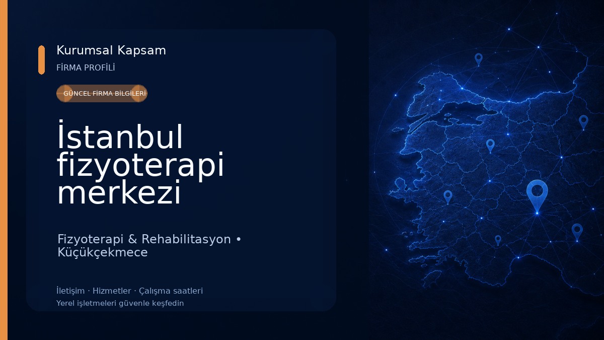 İstanbul fizyoterapi merkezi Fizyoterapi & Rehabilitasyon