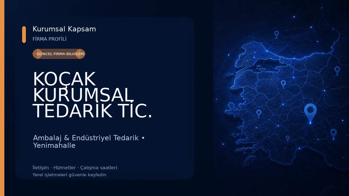 KOÇAK KURUMSAL TEDARİK TİC. LTD. ŞTİ.