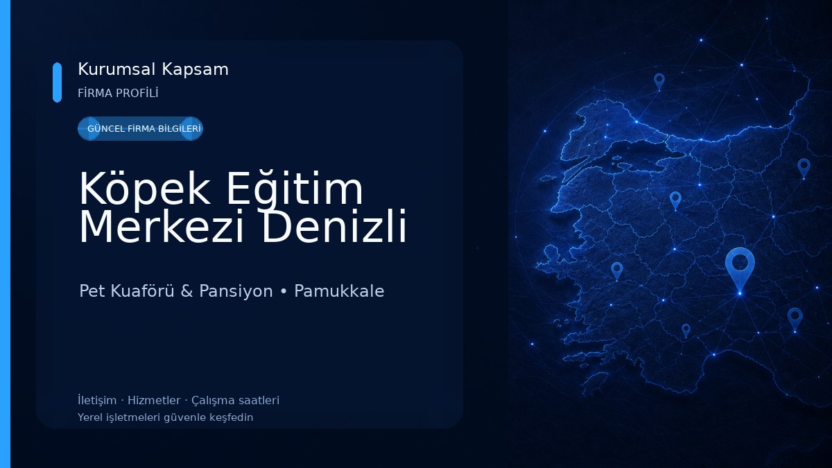 Köpek Eğitim Merkezi Denizli 
