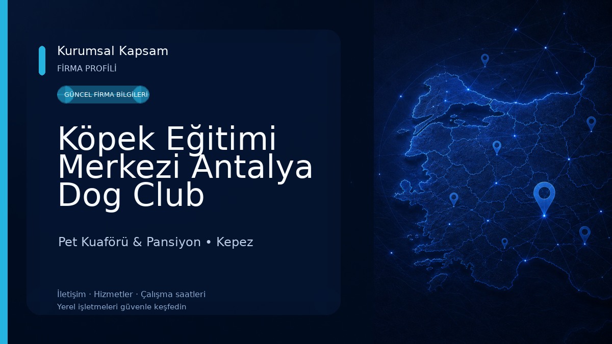 Köpek Eğitimi Merkezi Antalya Dog Club Pet Kuaförü & Pansiyon