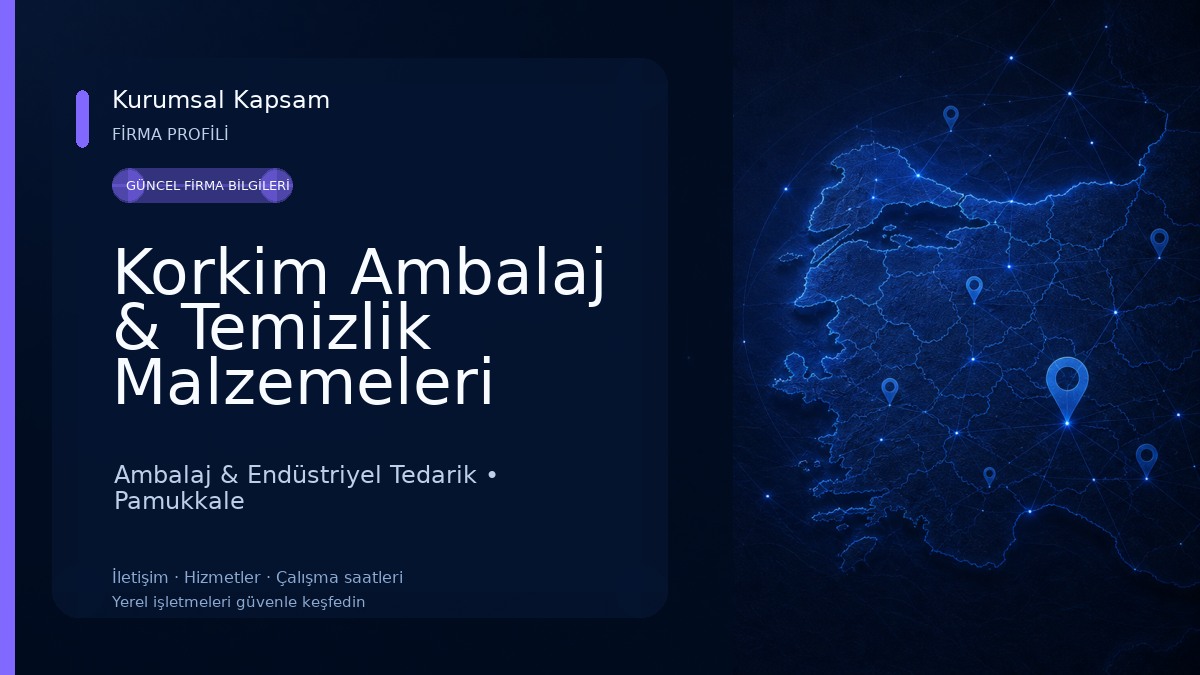 Korkim Ambalaj & Temizlik Malzemeleri Ambalaj & Endüstriyel Tedarik