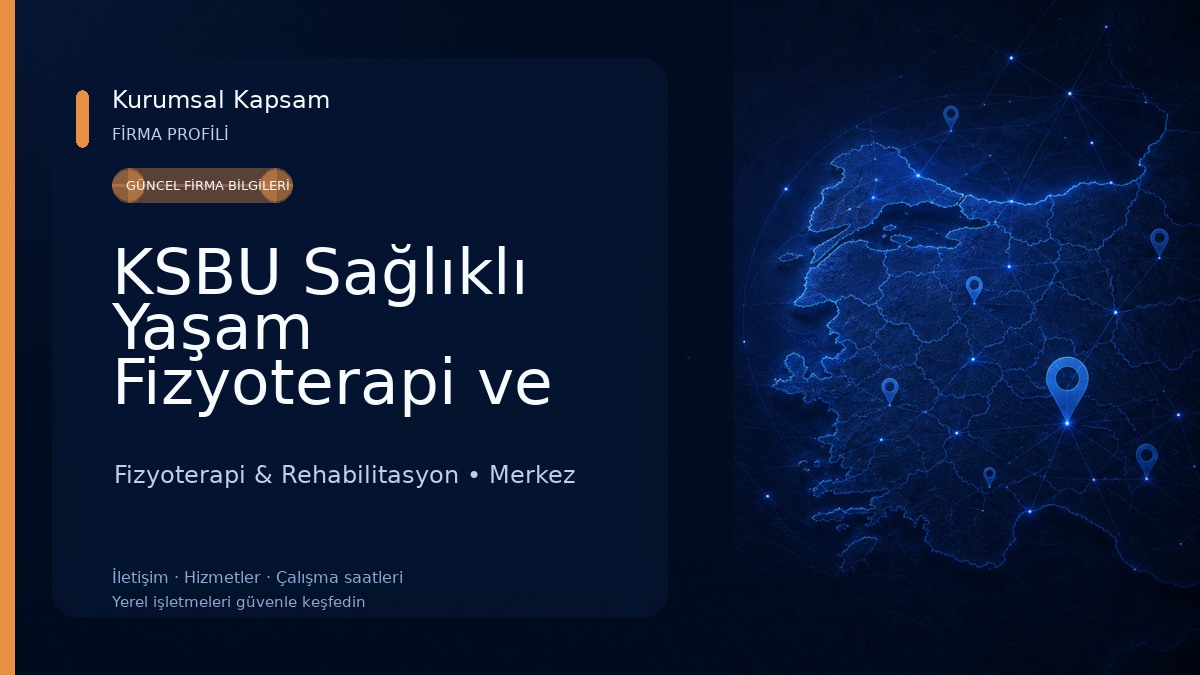 KSBU Sağlıklı Yaşam Fizyoterapi ve Rehabilitasyon Merkezi (SAFİR)