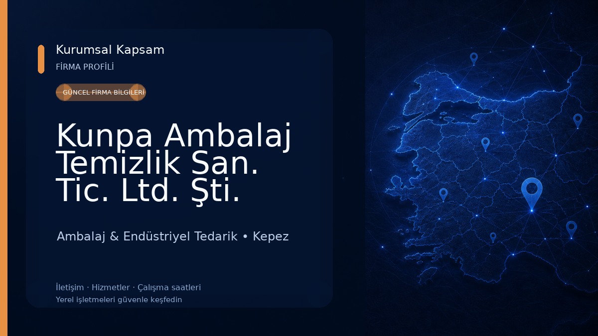 Kunpa Ambalaj Temizlik San. Tic. Ltd. Şti. Ambalaj & Endüstriyel Tedarik