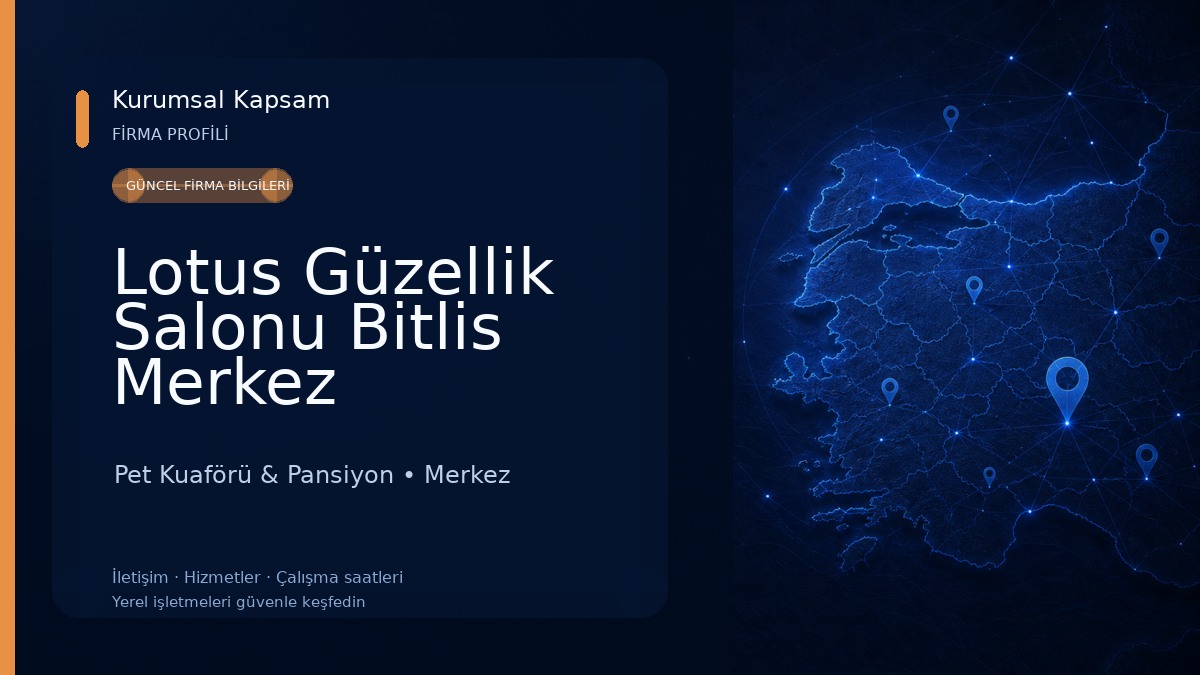 Lotus Güzellik Salonu Bitlis Merkez