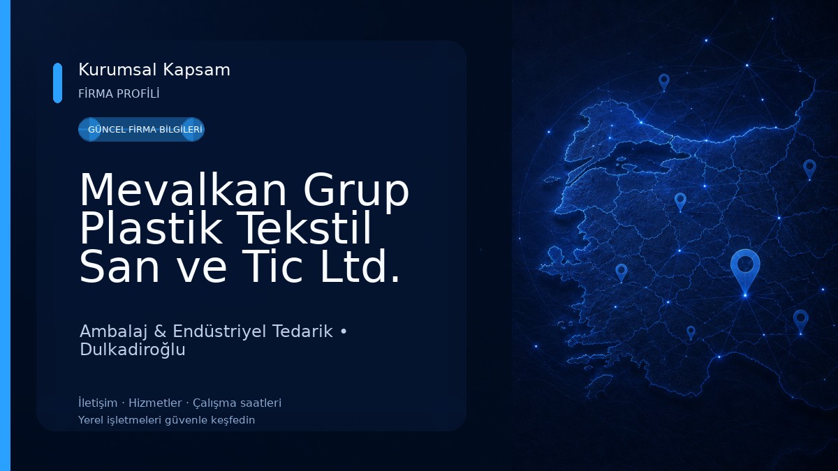 Mevalkan Grup Plastik Tekstil San ve Tic Ltd. Ambalaj & Endüstriyel Tedarik