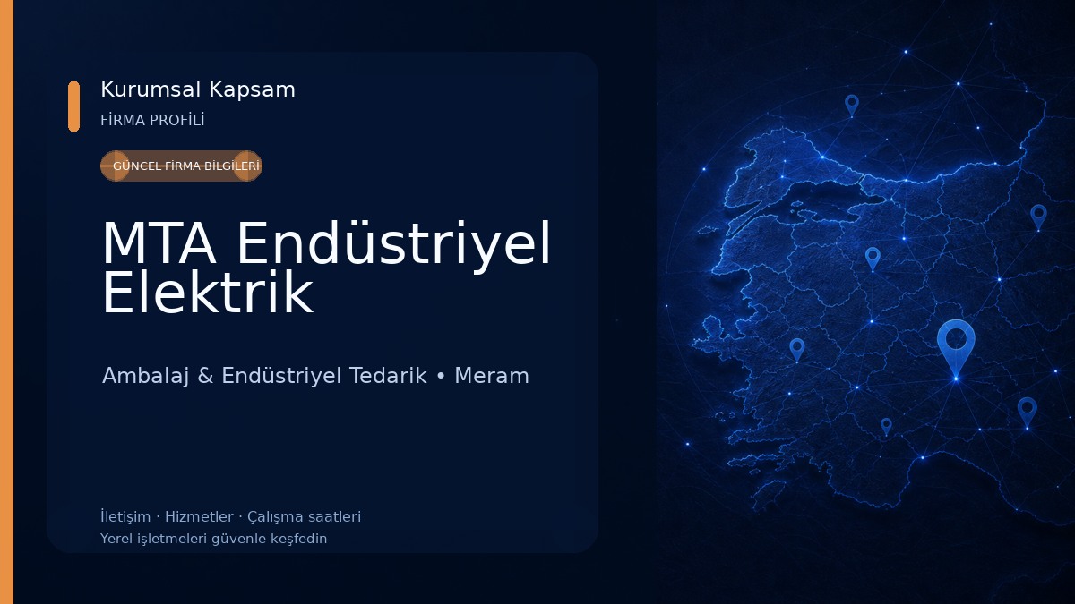 MTA Endüstriyel Elektrik Ambalaj & Endüstriyel Tedarik