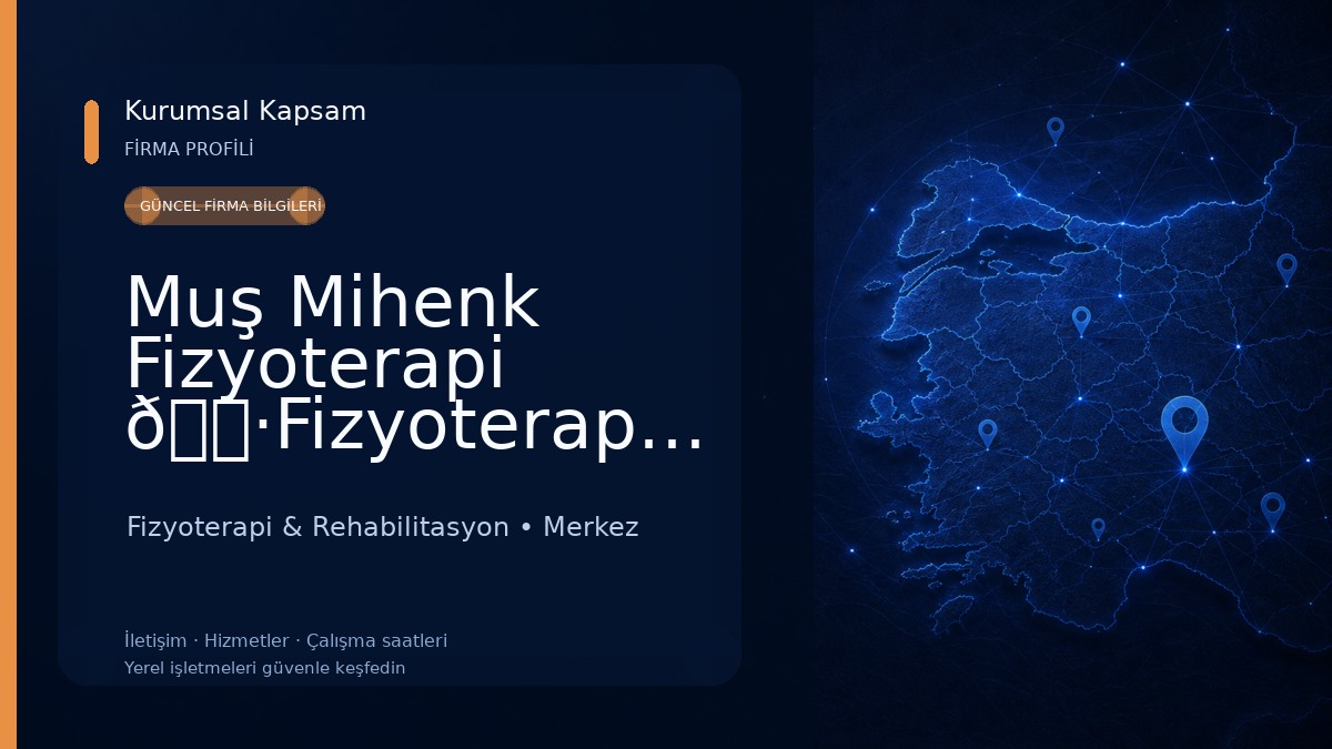 Muş Mihenk Fizyoterapi 🔷Fizyoterapist Dilan Sırrı Özel Sağlık Meslek Hizmet Birimi🔷 