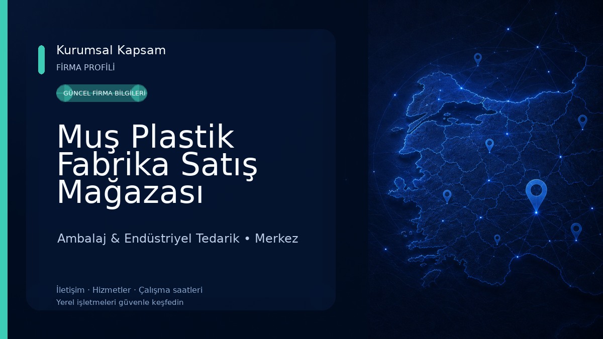 Muş Plastik Fabrika Satış Mağazası Ambalaj & Endüstriyel Tedarik