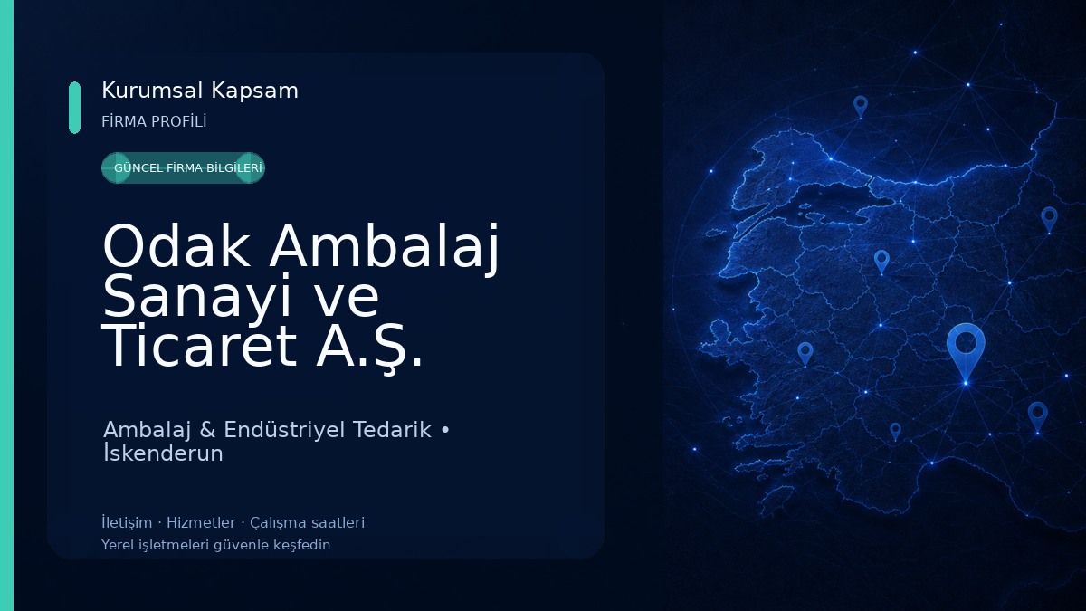 Odak Ambalaj Sanayi ve Ticaret A.Ş. Ambalaj & Endüstriyel Tedarik