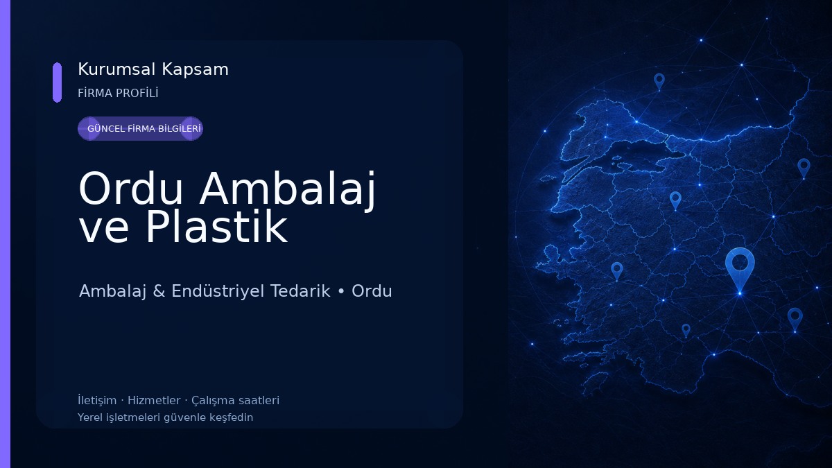 Ordu Ambalaj ve Plastik Ambalaj & Endüstriyel Tedarik