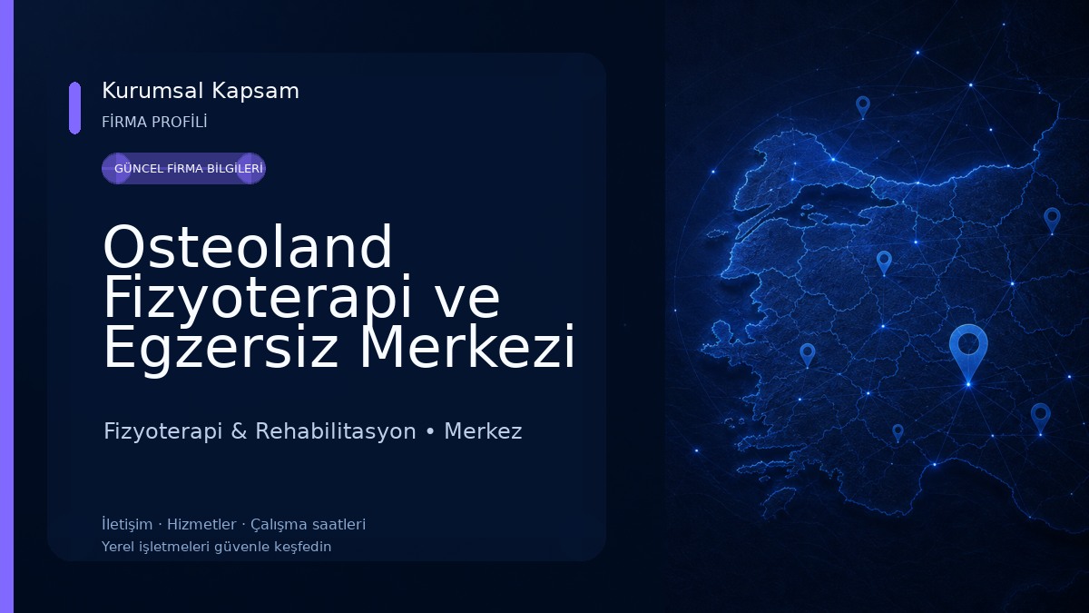 Osteoland Fizyoterapi ve Egzersiz Merkezi Zonguldak Fizyoterapi & Rehabilitasyon