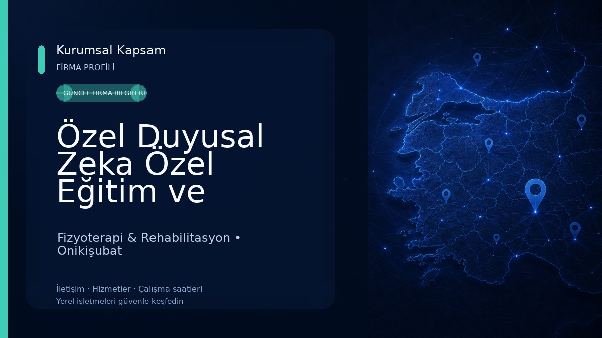 Özel Duyusal Zeka Özel Eğitim ve Rehabilitasyon Merkezi