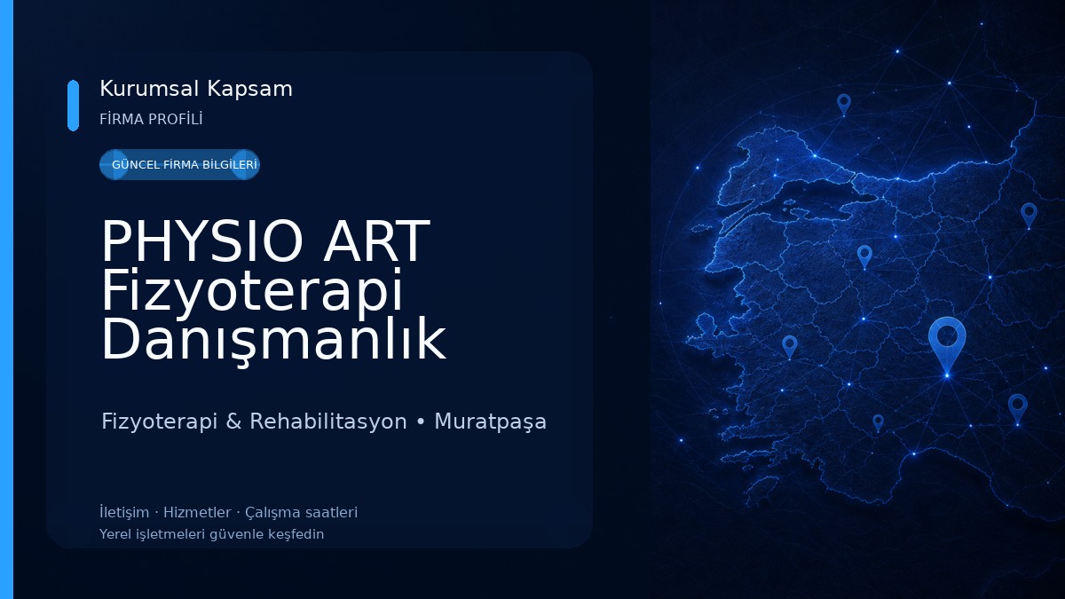PHYSIO ART Fizyoterapi Danışmanlık Merkezi Fizyoterapi & Rehabilitasyon