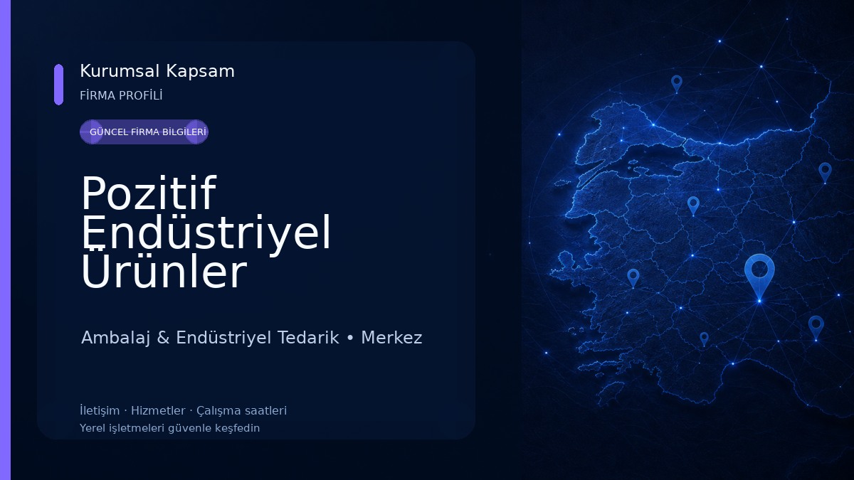 Pozitif Endüstriyel Ürünler