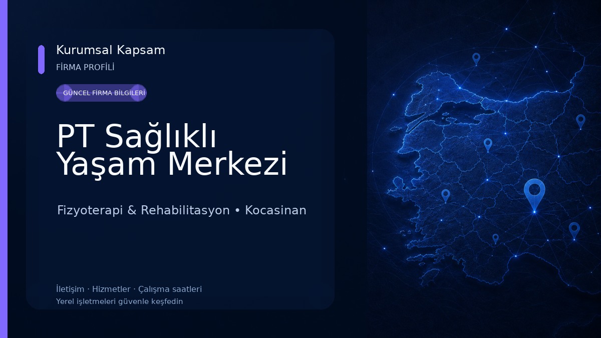 PT Sağlıklı Yaşam Merkezi