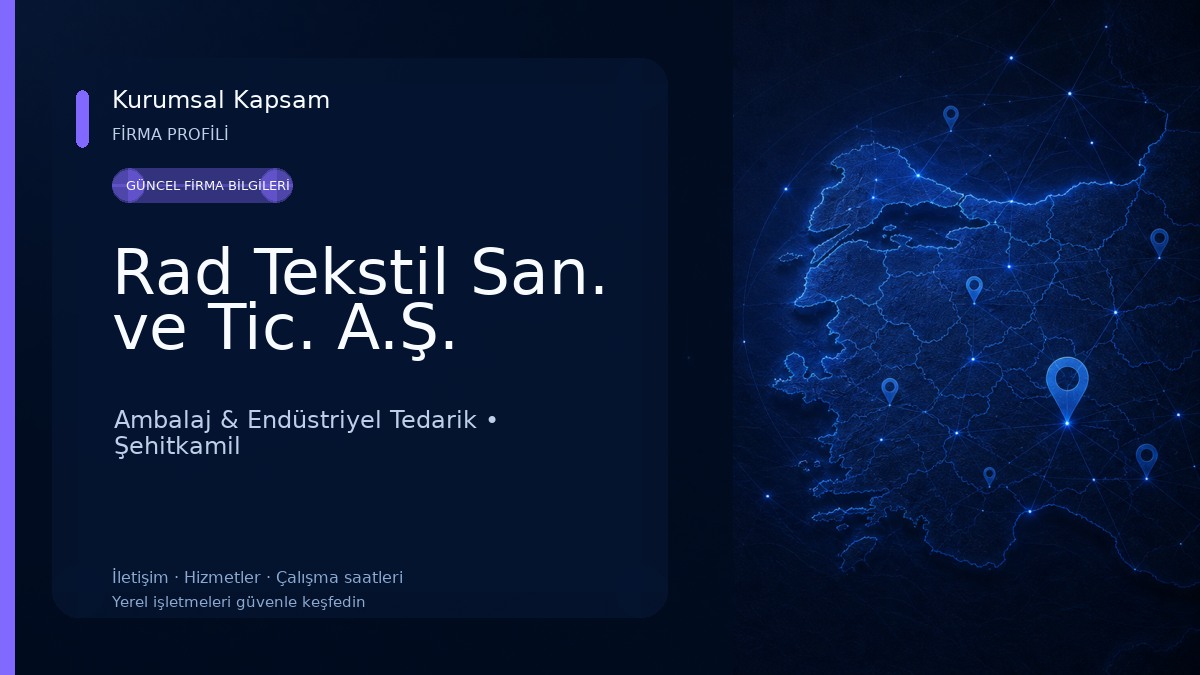 Rad Tekstil San. ve Tic. A.Ş. Ambalaj & Endüstriyel Tedarik