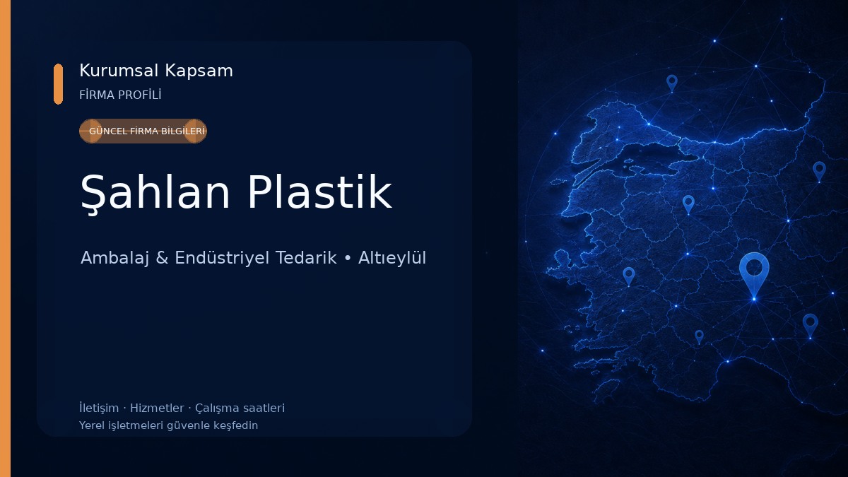 Şahlan Plastik Ambalaj & Endüstriyel Tedarik