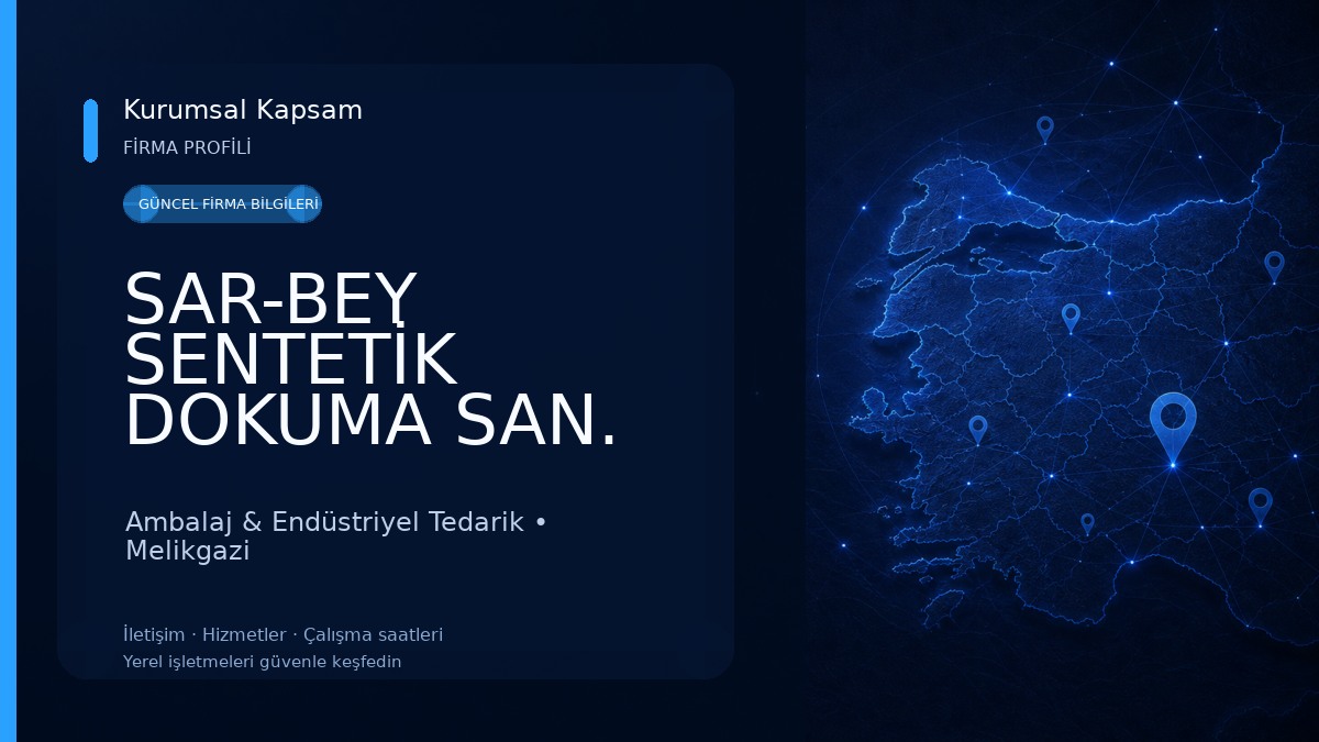 SAR-BEY SENTETİK DOKUMA SAN. VE TİC. A.Ş. 