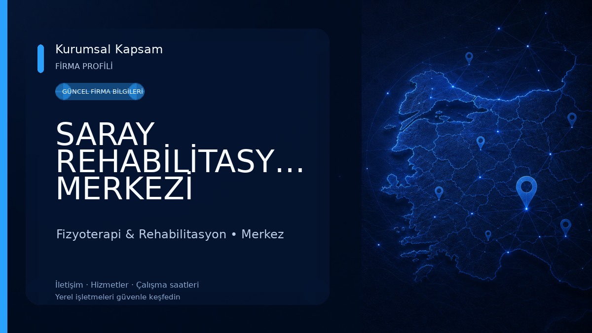 SARAY REHABİLİTASYON MERKEZİ Fizyoterapi & Rehabilitasyon