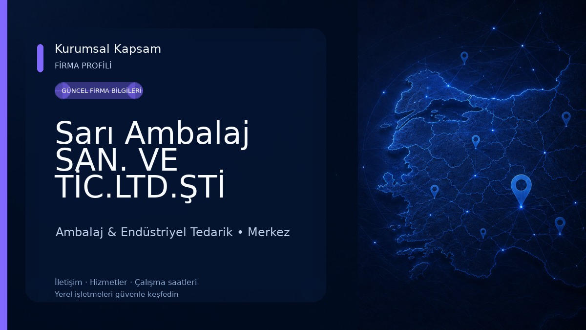 Sarı Ambalaj SAN. VE TİC.LTD.ŞTİ Ambalaj & Endüstriyel Tedarik