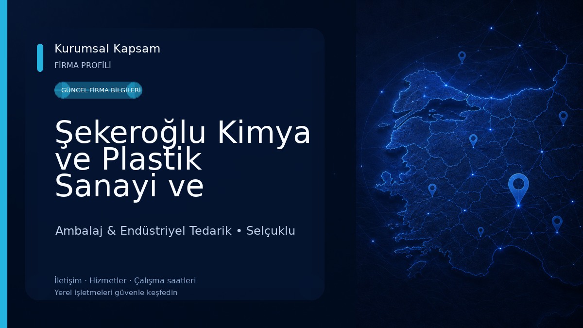 Şekeroğlu Kimya ve Plastik Sanayi ve Ticaret A.Ş. - Plastik Ambalaj Üretici