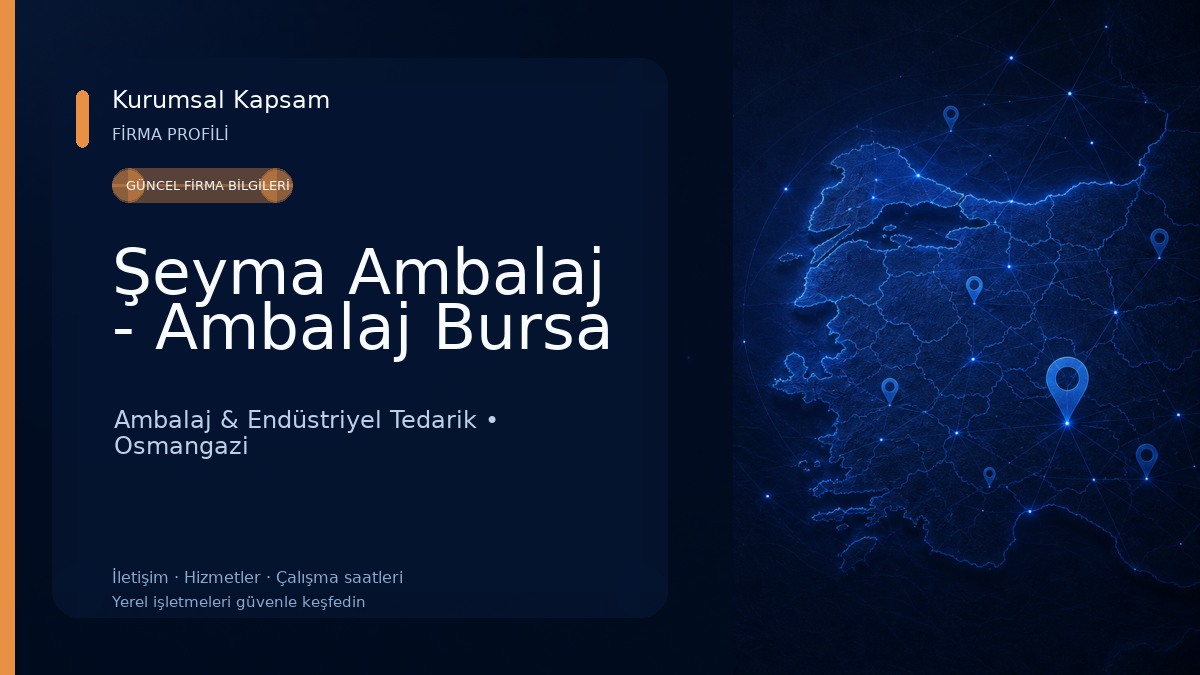 Şeyma Ambalaj - Ambalaj Bursa Ambalaj & Endüstriyel Tedarik