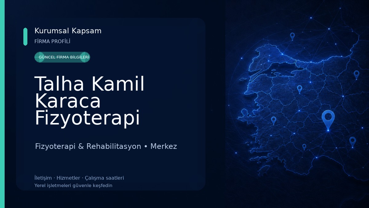 Talha Kamil Karaca Fizyoterapi Kliniği 