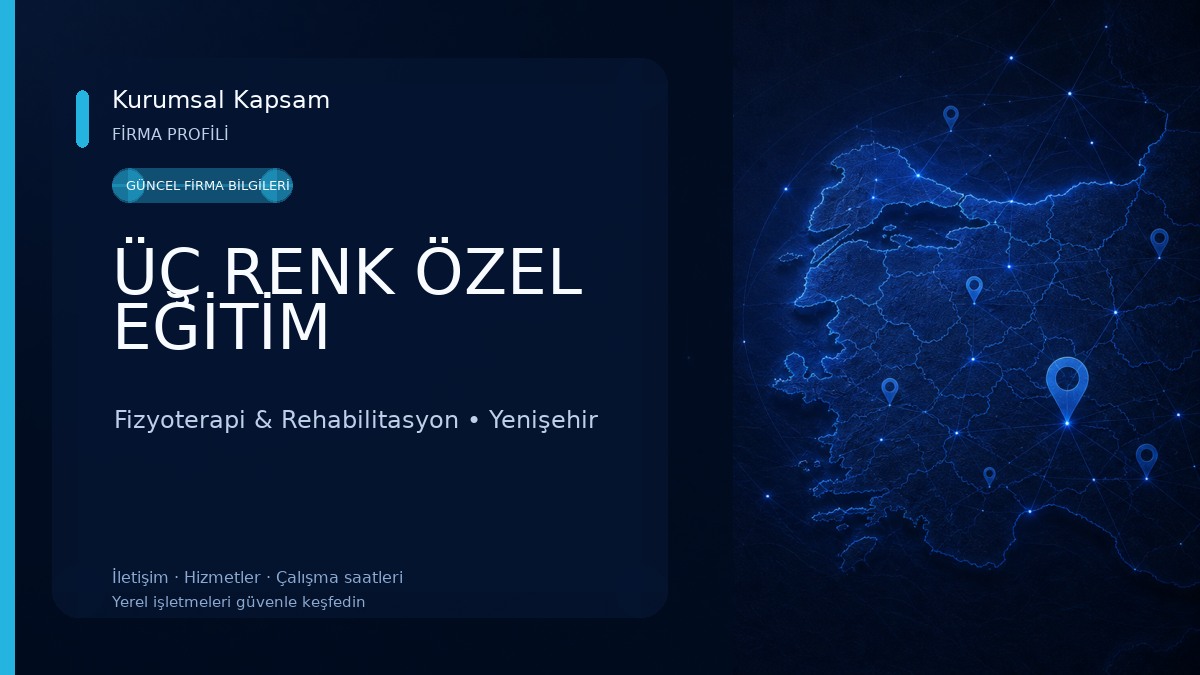 ÜÇ RENK ÖZEL EĞİTİM Fizyoterapi & Rehabilitasyon