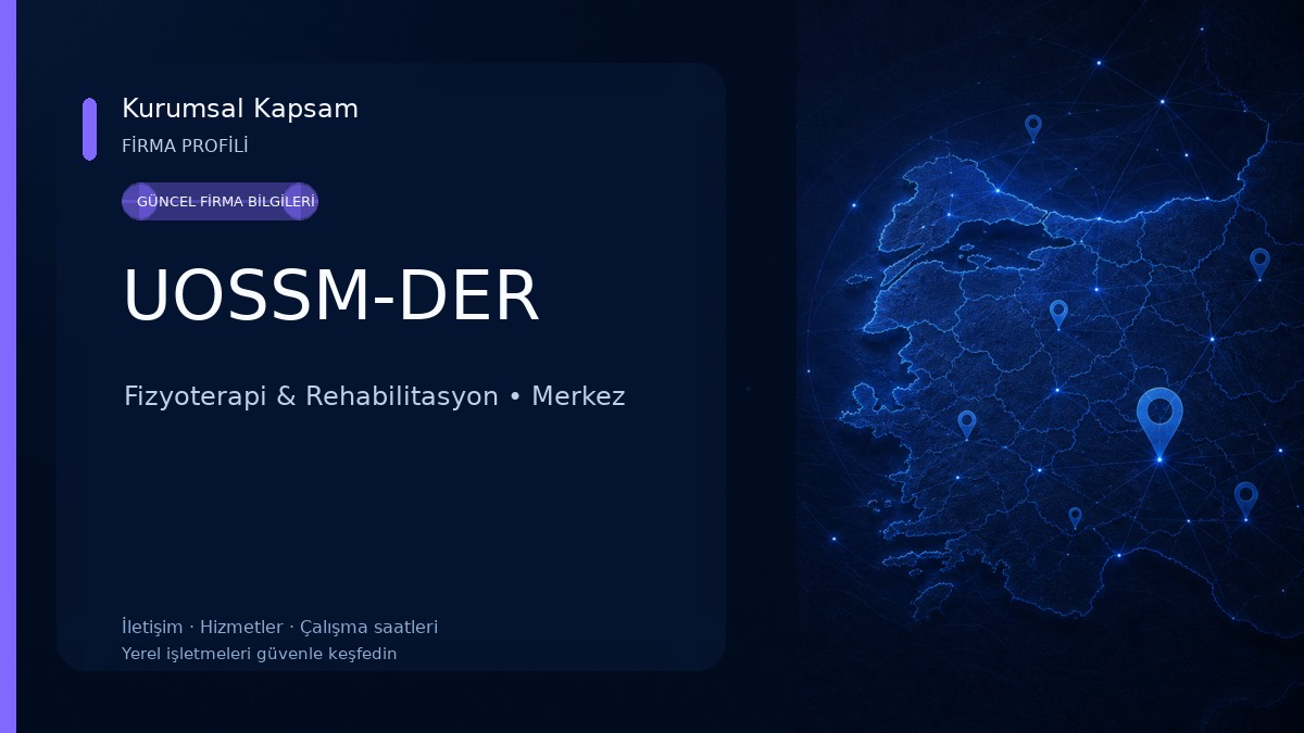 UOSSM-DER Fizyoterapi & Rehabilitasyon