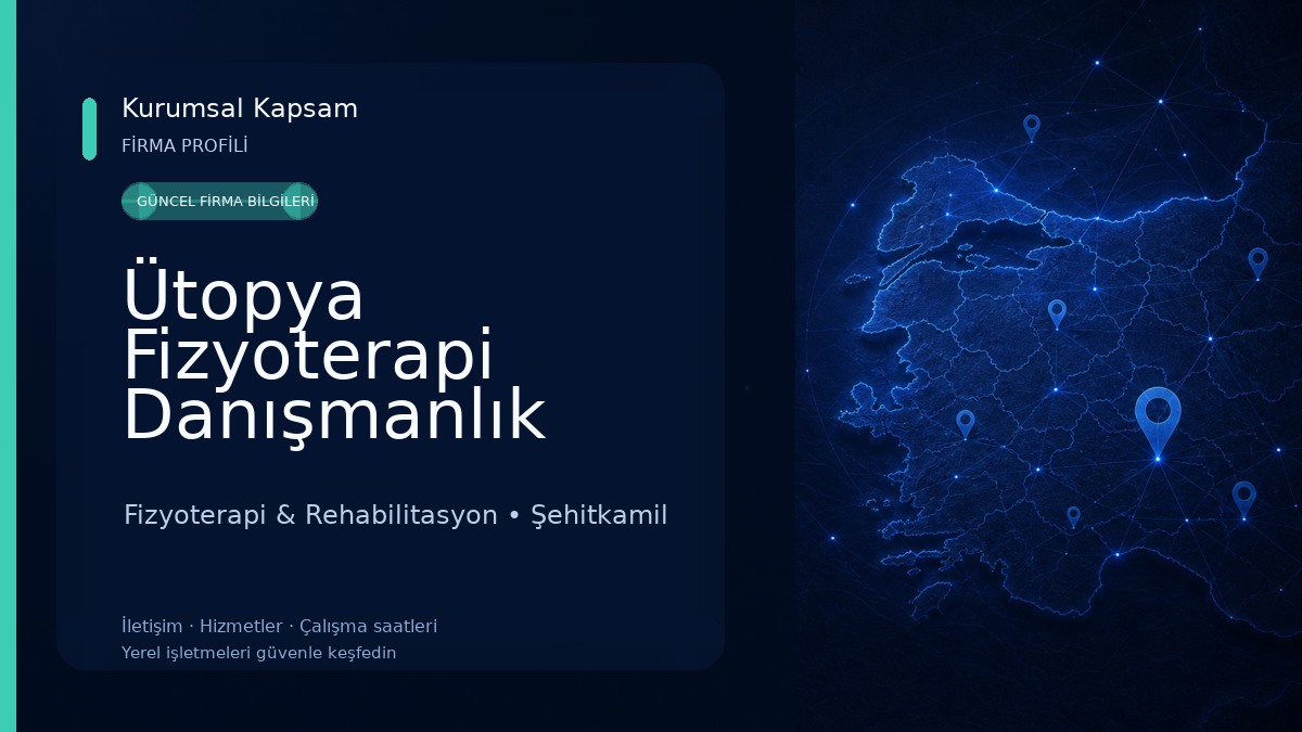 Ütopya Fizyoterapi Danışmanlık Merkezi