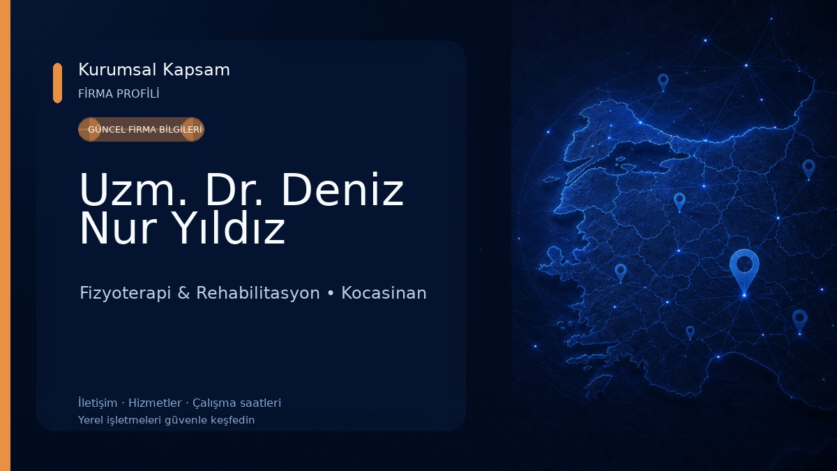 Uzm. Dr. Deniz Nur Yıldız Fizyoterapi & Rehabilitasyon