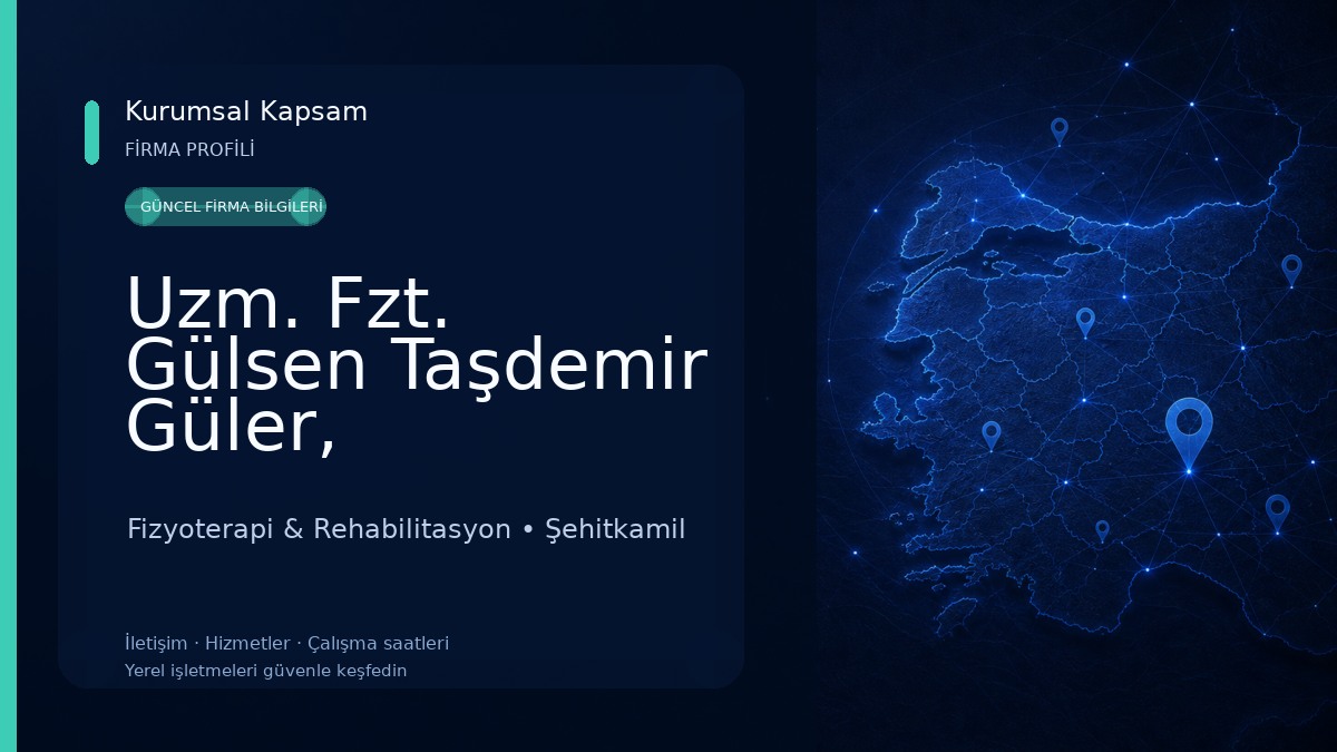 Uzm. Fzt. Gülsen Taşdemir Güler, Fizyoterapi Ve Rehabilitasyon Fizyoterapi & Rehabilitasyon