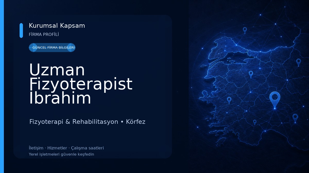 Uzman Fizyoterapist İbrahim Babayiğit | Kocaeli Fizik Tedavi Fizyoterapi & Rehabilitasyon